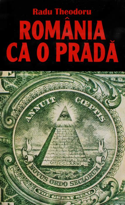 romania ca o prada radu theodoru|Radu Theodoru Romania Ca o Pradă .